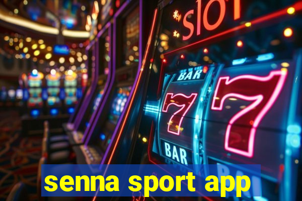 senna sport app